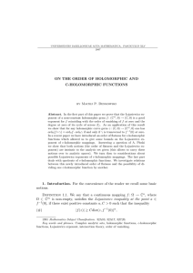 ON THE ORDER OF HOLOMORPHIC AND C-HOLOMORPHIC FUNCTIONS by Maciej P. Denkowski