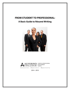 FROM STUDENT TO PROFESSIONAL:  A Basic Guide to Résumé Writing