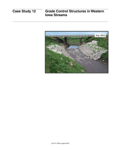 Case Study 12 Grade Control Structures in Western Iowa Streams (210–VI–NEH, August 2007)