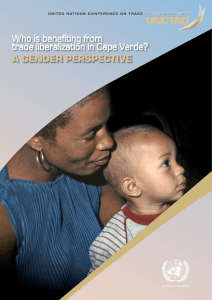 A GENDER PERSPECTIVE Who is benefiting from trade liberalization in Cape Verde?