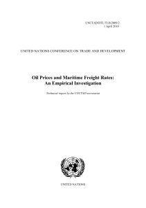 Oil Prices and Maritime Freight Rates: An Empirical Investigation UNCTAD/DTL/TLB/2009/2