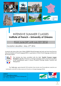 INTENSIVE SUMMER CLASSES Institute of French – University of Orleans