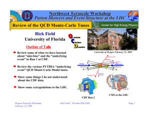 Northwest Terascale Workshop Review of the QCD Monte-Carlo Tunes