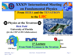 LHC XXXIV International Meeting on Fundamental Physics From