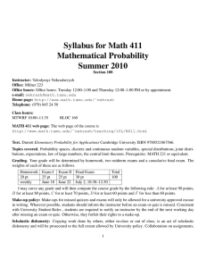 Syllabus for Math 411 Mathematical Probability Summer 2010