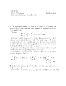 Math 251 Exam III (training) Fall Term 2012 Instructor: Volodymyr Nekrashevych,