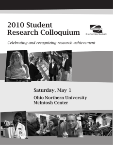 2010 Student Research Colloquium Saturday, May 1 Ohio Northern University