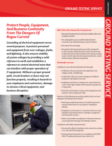 GROUND TESTING SERVICE Protect People, Equipment, And Business Continuity From The Dangers Of