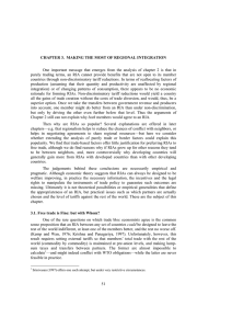 One important message that emerges from the analysis of chapter... purely trading terms, an RIA cannot provide benefits that are... CHAPTER 3.  MAKING THE MOST OF REGIONAL INTEGRATION