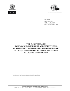 THE CARIFORUM-EU ECONOMIC PARTNERSHIP AGREEMENT (EPA): ACCESS, SAFEGUARDS AND IMPLICATIONS FOR