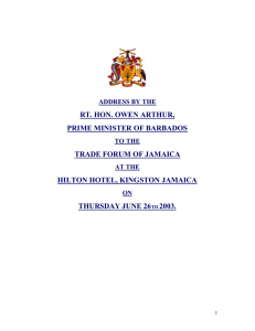 RT. HON. OWEN ARTHUR,  PRIME MINISTER OF BARBADOS TRADE FORUM OF JAMAICA