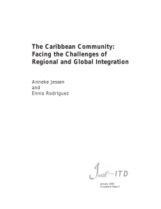 ITD The Caribbean Community: Facing the Challenges of Regional and Global Integration