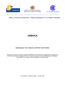 JAMAICA MANAGING THE TRADE S UPPORT NETWORK