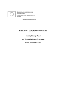 BARBADOS – EUROPEAN COMMUNITY  Country Strategy Paper and National Indicative Programme