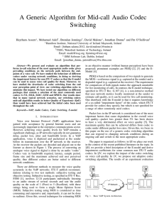 A Generic Algorithm for Mid-call Audio Codec Switching Haytham Assem , Mohamed Adel