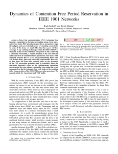Dynamics of Contention Free Period Reservation in IEEE 1901 Networks Brad Zarikoff