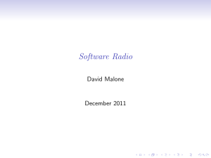 Software Radio David Malone December 2011