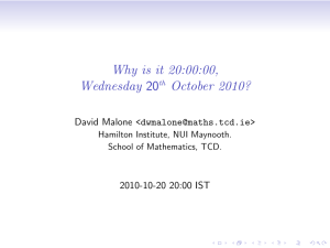 Why is it 20:00:00, Wednesday 20 October 2010? David Malone &lt;&gt;