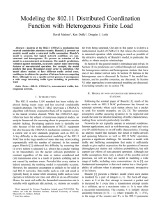 Modeling the 802.11 Distributed Coordination Function with Heterogenous Finite Load David Malone