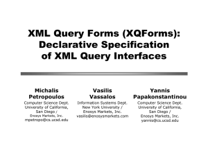 XML Query Forms (XQForms): Declarative Specification of XML Query Interfaces Michalis