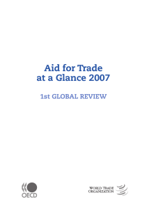 Aid for Trade at a Glance 2007 1st GLOBAL REVIEW