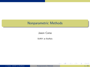 Nonparametric Methods Jason Corso SUNY at Buffalo J. Corso (SUNY at Buffalo)