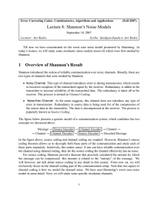Lecture 8: Shannon’s Noise Models