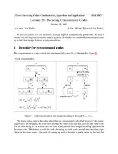 Lecture 26: Decoding Concatenated Codes