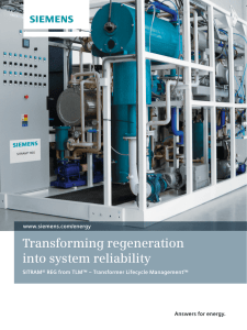 Transforming regeneration into system reliability Answers for energy. www.siemens.com/energy