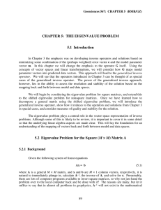 CHAPTER 5:  THE EIGENVALUE PROBLEM 5.1  Introduction