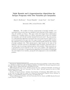 Tight Bounds and 2-Approximation Algorithms for Dorit S. Hochbaum Nimrod Megiddo