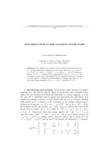 NEW REDUCTION IN THE JACOBIAN CONJECTURE by Ludwik M. Dru ˙zkowski