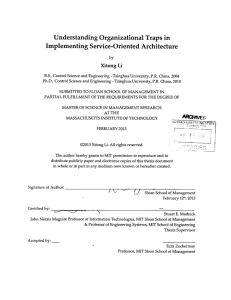 Understanding Organizational Traps in Implementing  Service-Oriented  Architecture Xitong  Li