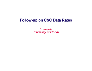 Follow - up on CSC Data Rates D. Acosta