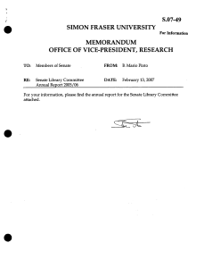 S.07-49 SIMON FRASER UNIVERSITY MEMORANDUM OFFICE OF VICE-PRESIDENT, RESEARCH