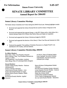 For Information S.05-107 Simon Fraser University SENATE LIBRARY COMMITTEE
