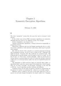 Chapter 2 Symmetric Encryption Algorithms 2 February 15, 2010