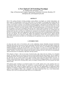 A New Optical Cell Switching Paradigm