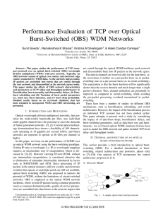 Performance Evaluation of TCP over Optical Burst-Switched (OBS) WDM Networks Sunil Gowda