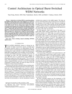 Control Architecture in Optical Burst-Switched WDM Networks , Member, IEEE