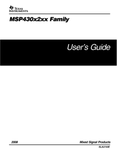User’s Guide MSP430x2xx Family 2008 Mixed Signal Products