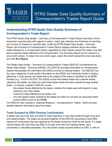 RTRS Dealer Data Quality-Summary of Correspondent’s Trades Report Guide