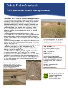 Dakota Prairie Grasslands Title text here  FY11 Native Plant Material Accomplishments