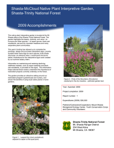 Title text here Shasta-McCloud Native Plant Interpretive Garden, Shasta-Trinity National Forest 2009 Accomplishments