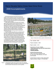 Title text here Sierra Nevada Native Grass Seed Zone Study 2008 Accomplishments