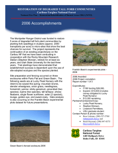 2006 Accomplishments RESTORATION OF DEGRADED TALL FORB COMMUNITIES Caribou-Targhee National Forest