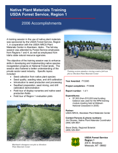 Native Plant Materials Training USDA Forest Service, Region 1 2006 Accomplishments