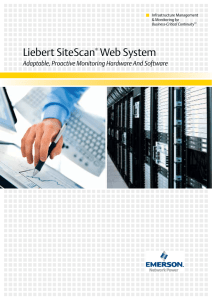 Liebert SiteScan Web System Adaptable, Proactive Monitoring Hardware And Software Infrastructure Management