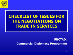 CHECKLIST OF ISSUES FOR THE NEGOTIATIONS ON TRADE IN SERVICES UNCTAD,