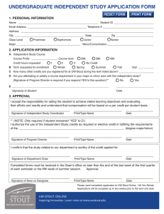 UNDERGRADUATE INDEPENDENT STUDY APPLICATION FORM 1. PERSONAL INFORMATION RESET FORM PRINT FORM